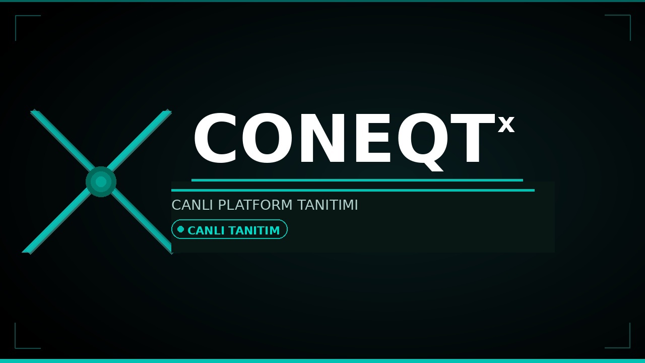 ConeqtX Özel Tanıtım